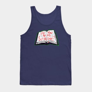 Do You Read Sutter Cane Tank Top